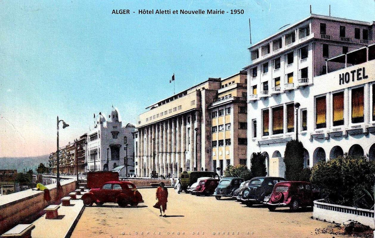 Alger - Hotel Aletti et la Nouvelle Mairie - 1950.jpg